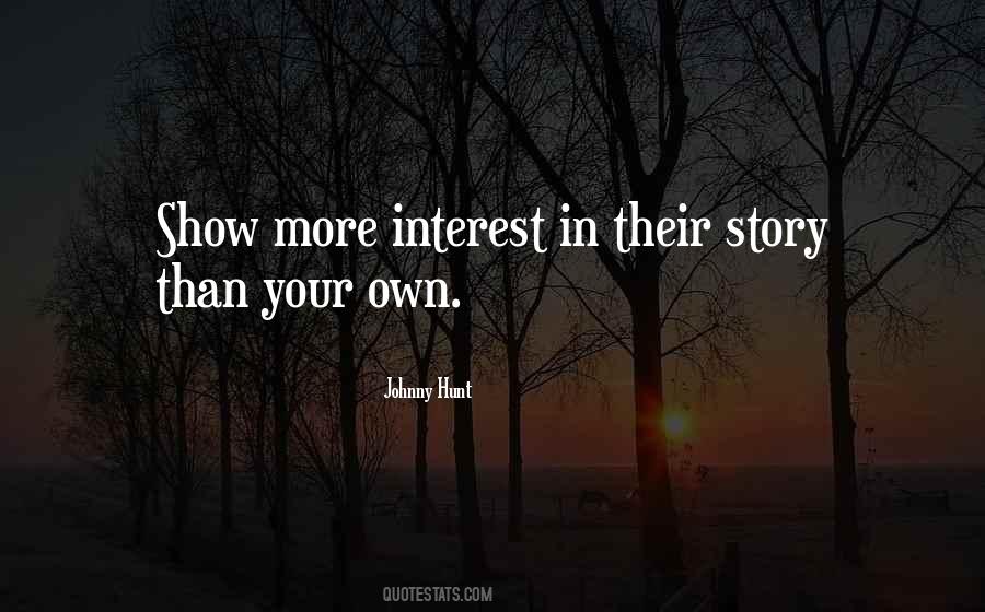 Own Your Own Story Quotes #656200