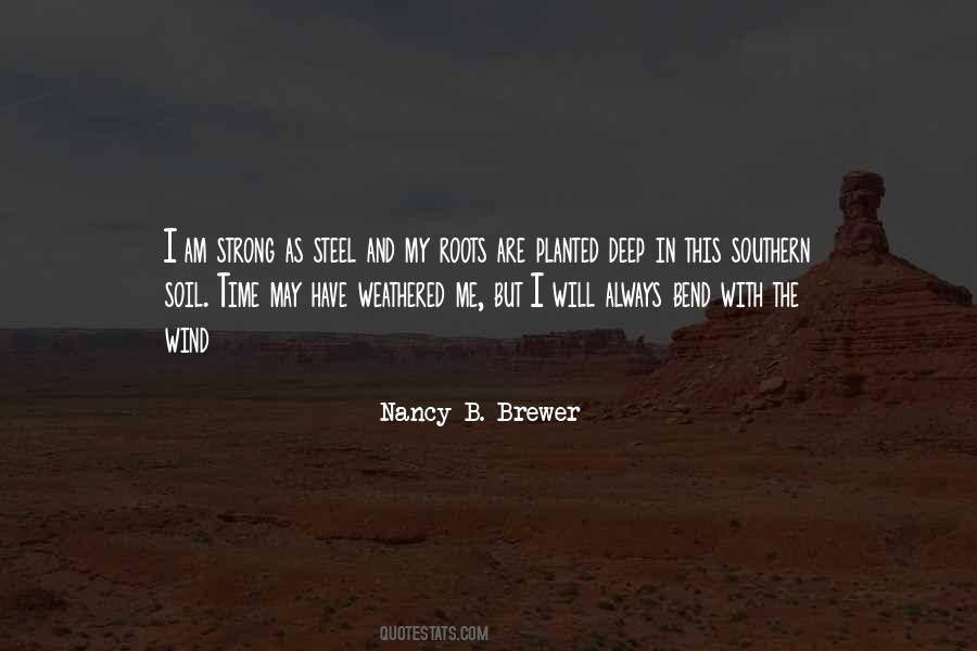 Bend With The Wind Quotes #1148451