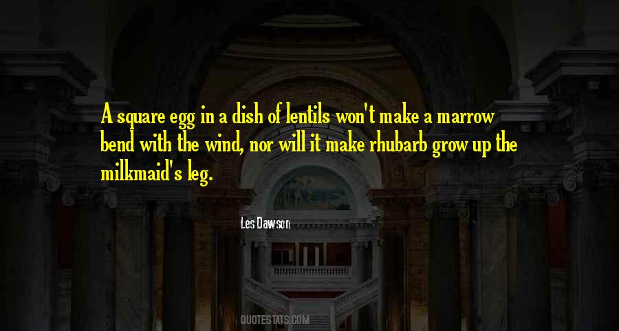 Bend With The Wind Quotes #451196