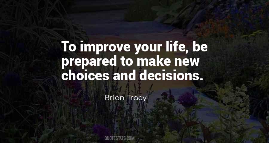 Decision And Choices Quotes #1516580