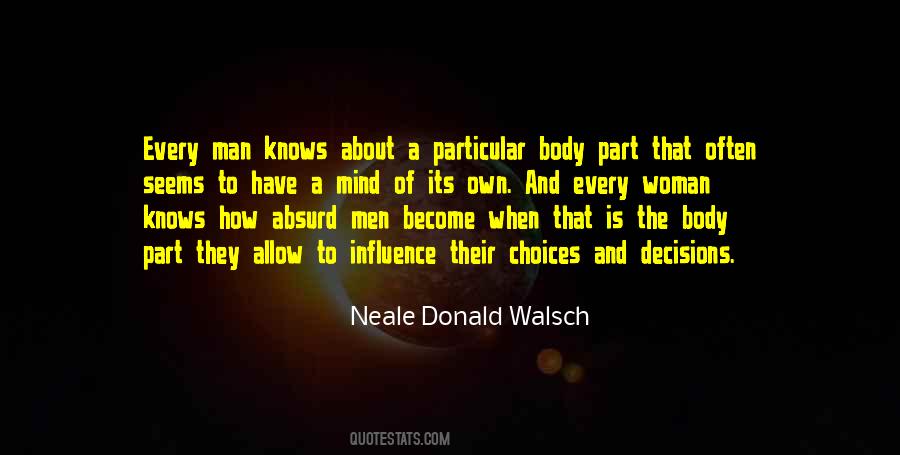 Decision And Choices Quotes #1594869