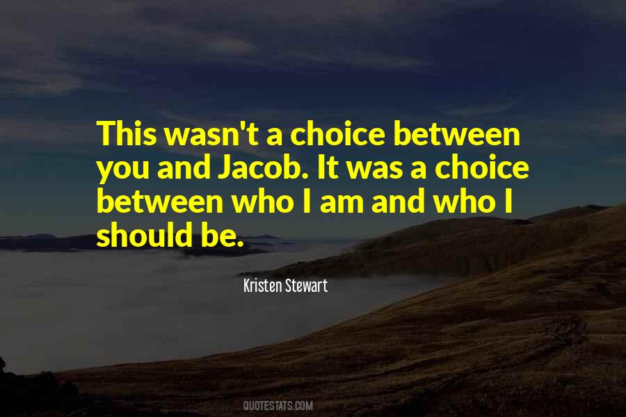 Decision And Choices Quotes #1666791