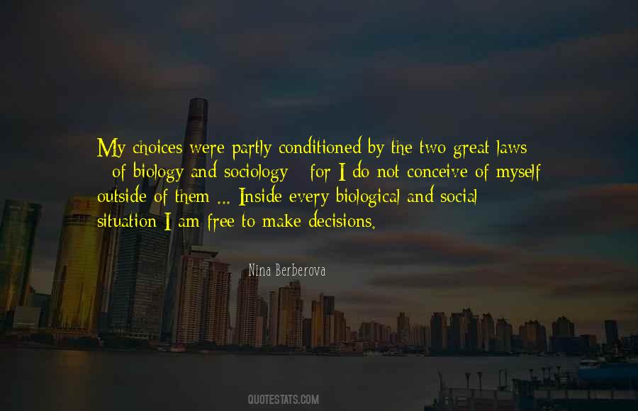 Decision And Choices Quotes #303575