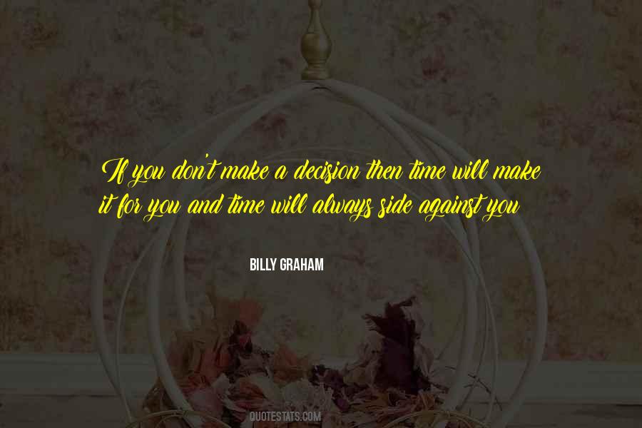 Decision And Choices Quotes #362627