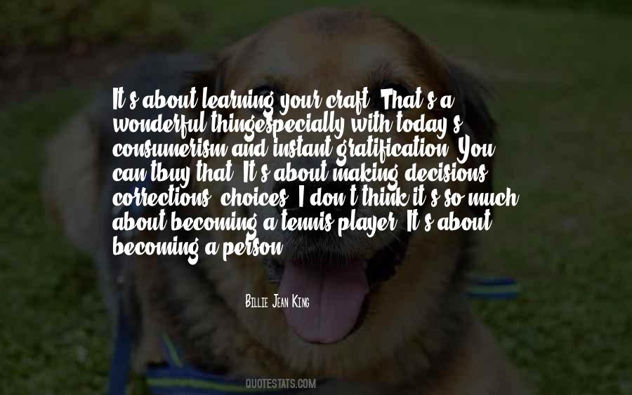 Decision And Choices Quotes #722046