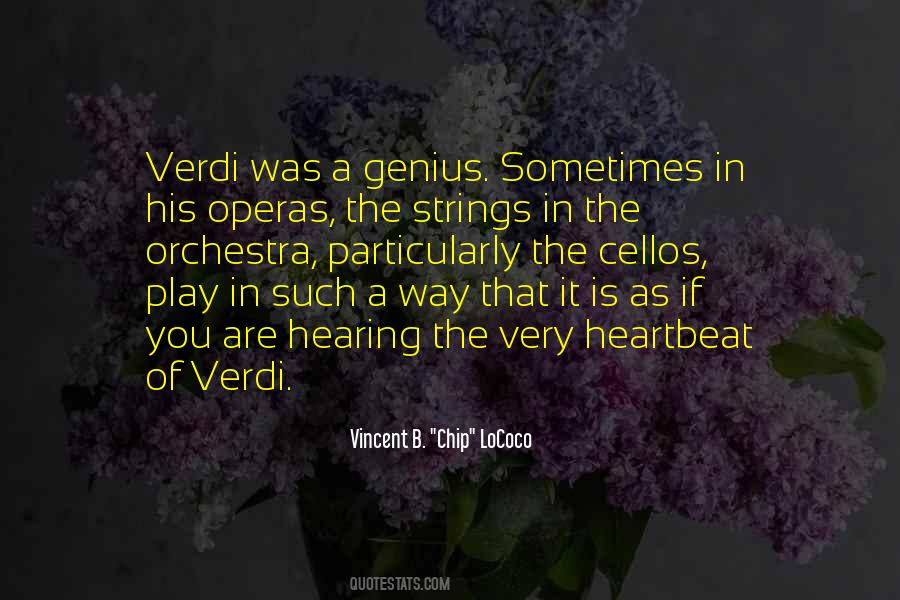 Quotes About The Operas #1248202