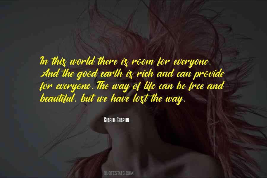 There Is Room For Everyone Quotes #634310
