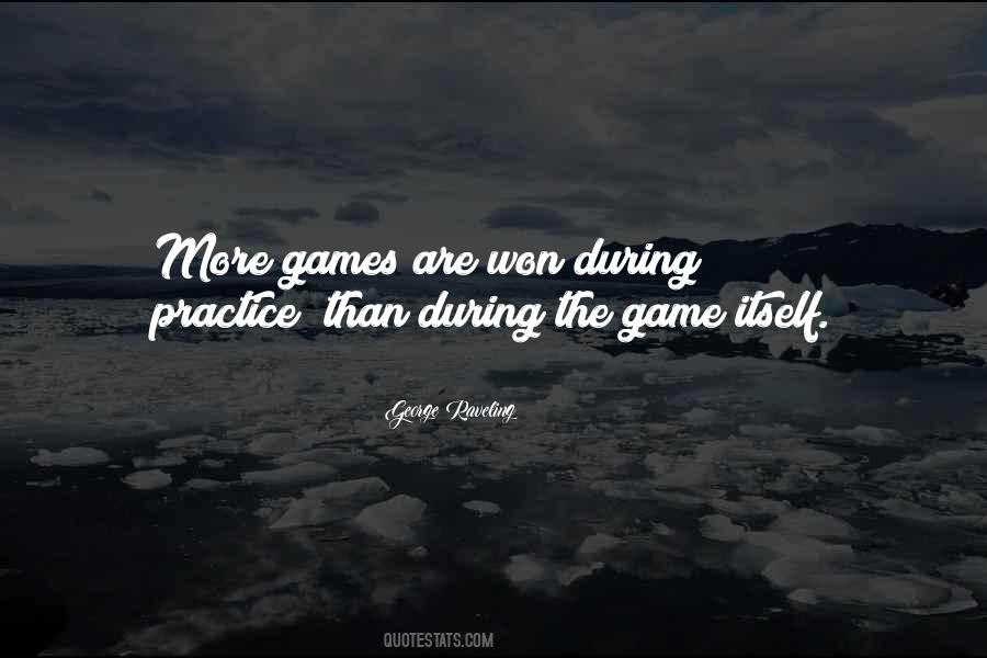 More Games Quotes #1059554