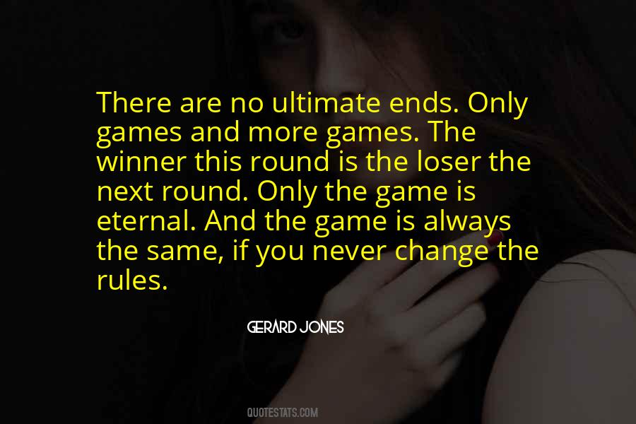 More Games Quotes #1251911