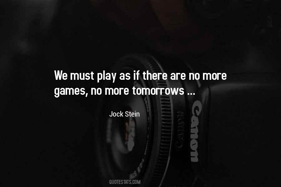 More Games Quotes #250714