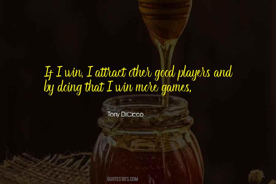 More Games Quotes #959495