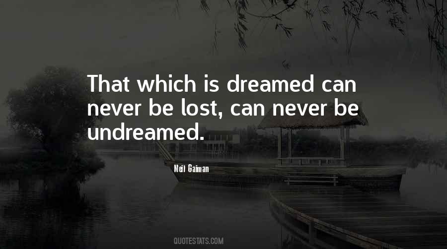 Dream Lost Quotes #548408