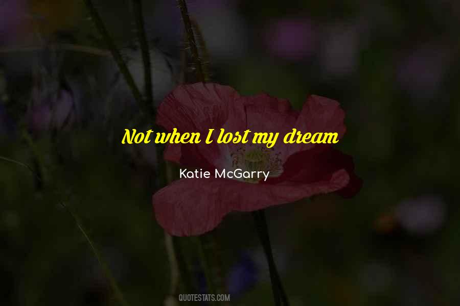 Dream Lost Quotes #677157