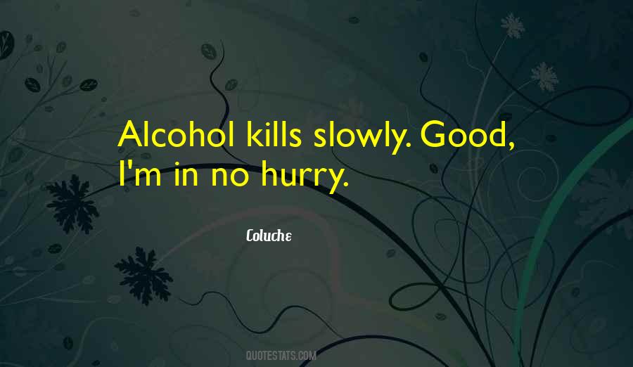 Alcohol Best Quotes #41950