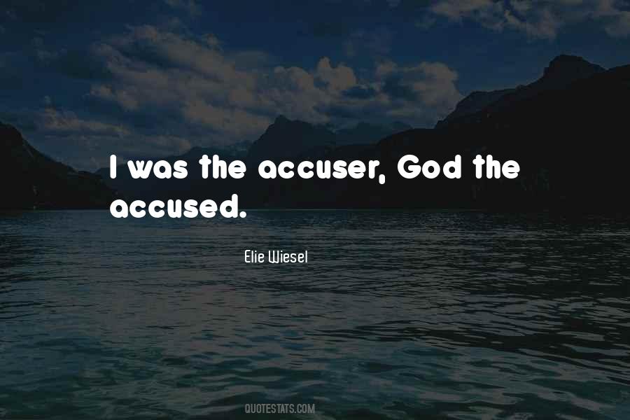 The Accuser Quotes #1442193