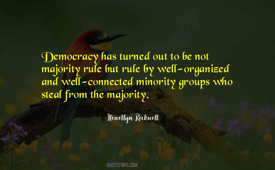 Democracy Minority Quotes #1686017