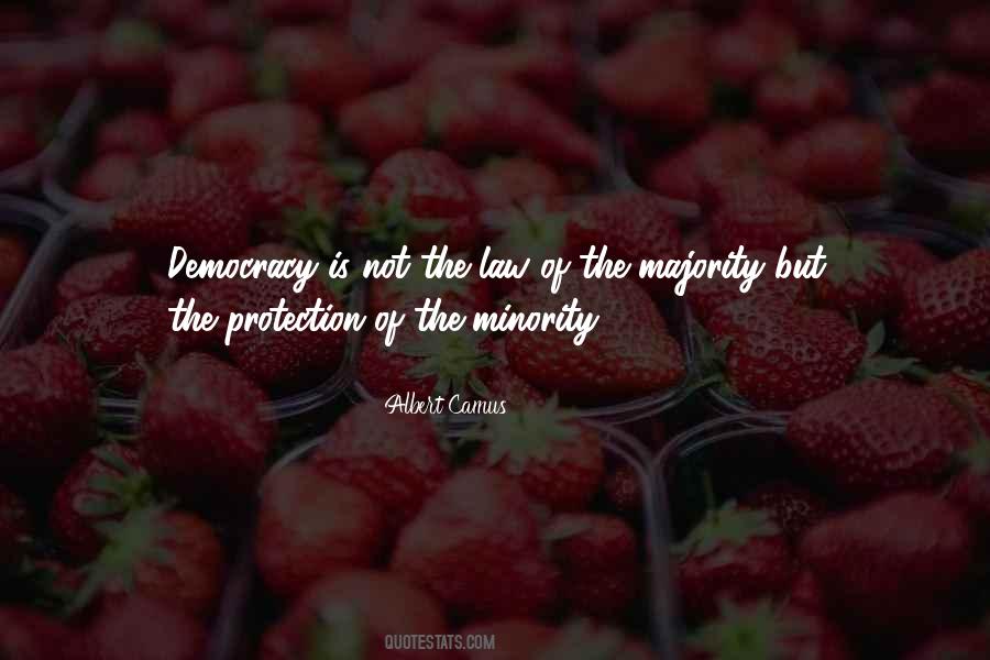 Democracy Minority Quotes #6212