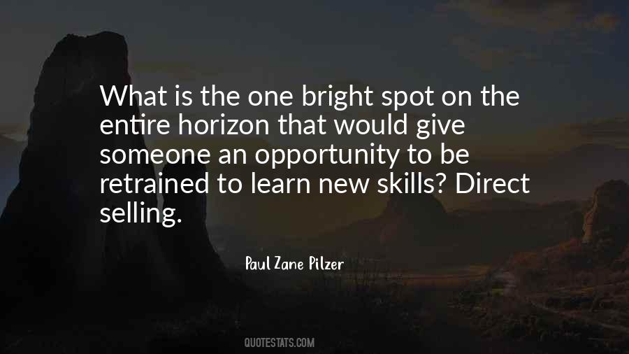 A Bright Spot Quotes #1410327