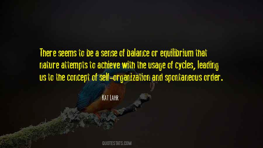 Balance Nature Quotes #1523750