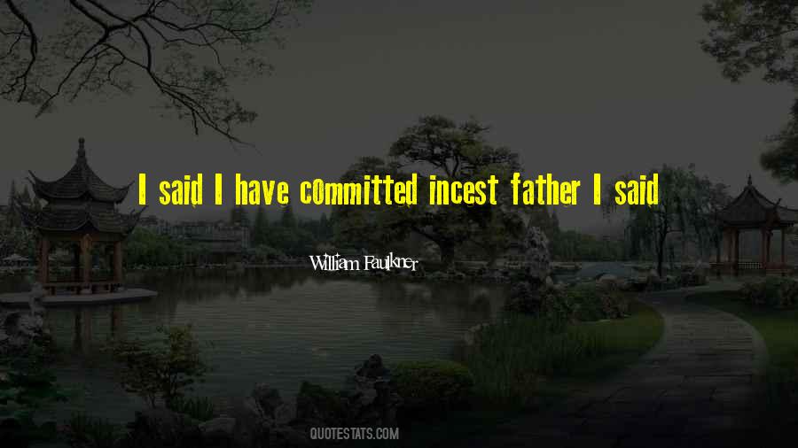 Quotes About Incest #1556299