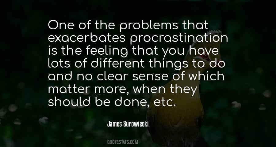 That The Problems Quotes #26730