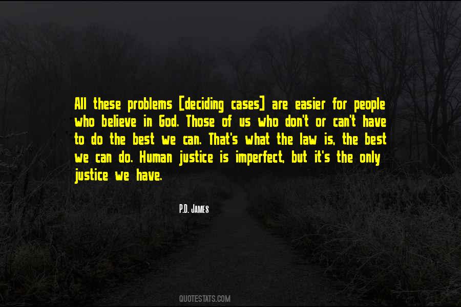 That The Problems Quotes #65891