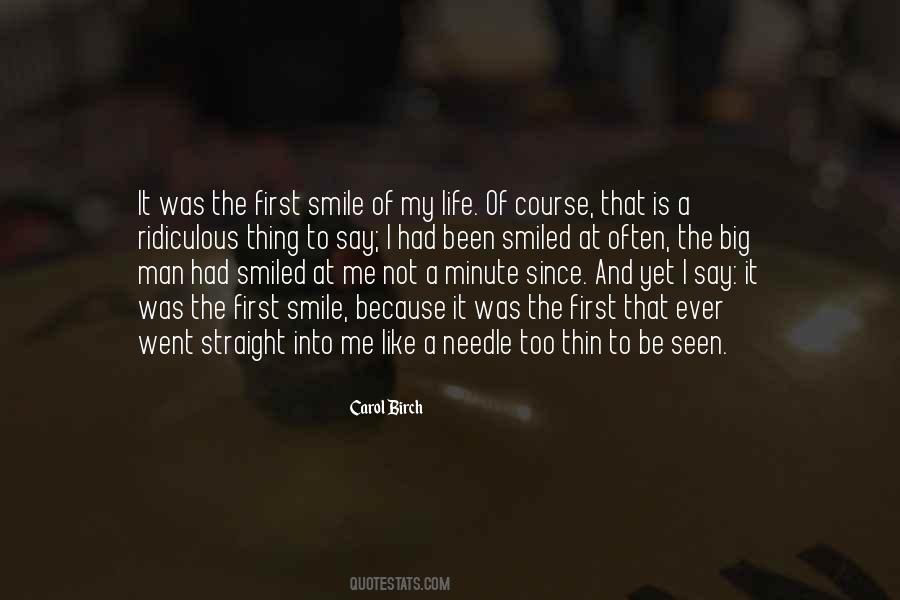 Been A Minute Quotes #459605