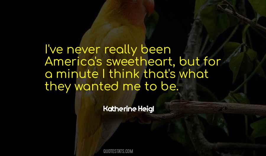 Been A Minute Quotes #67022