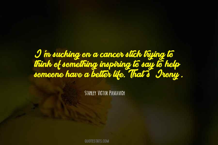 Something Inspiring Quotes #1099096
