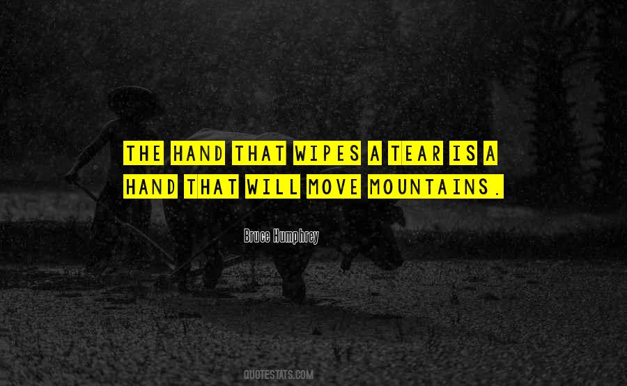 Would Move Mountains For You Quotes #1693019