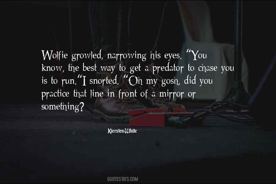 Best Way To Practice Quotes #1849530