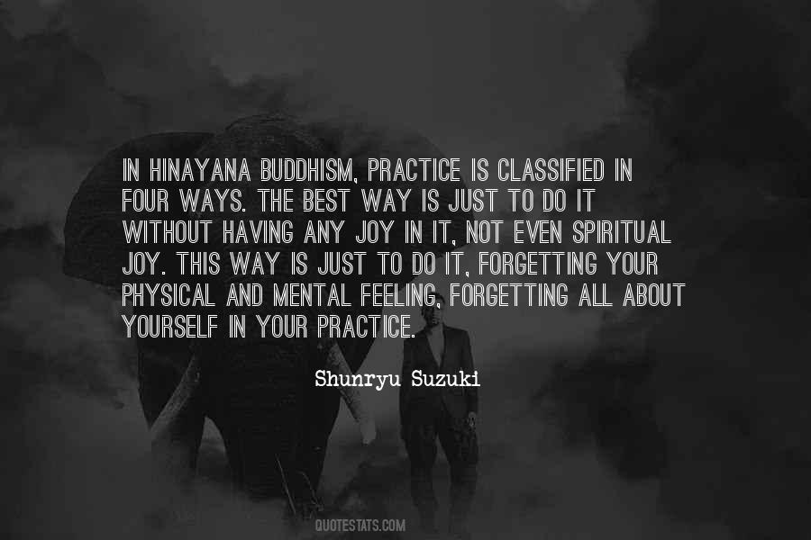 Best Way To Practice Quotes #488044