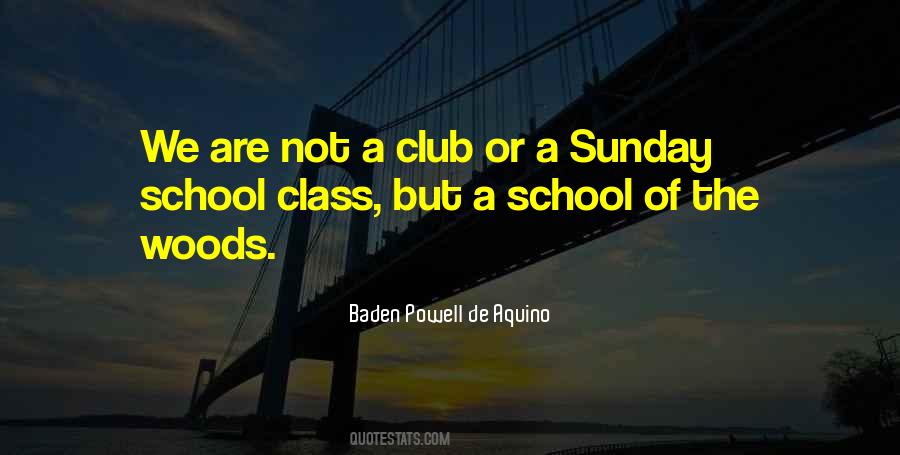 School Club Quotes #259627