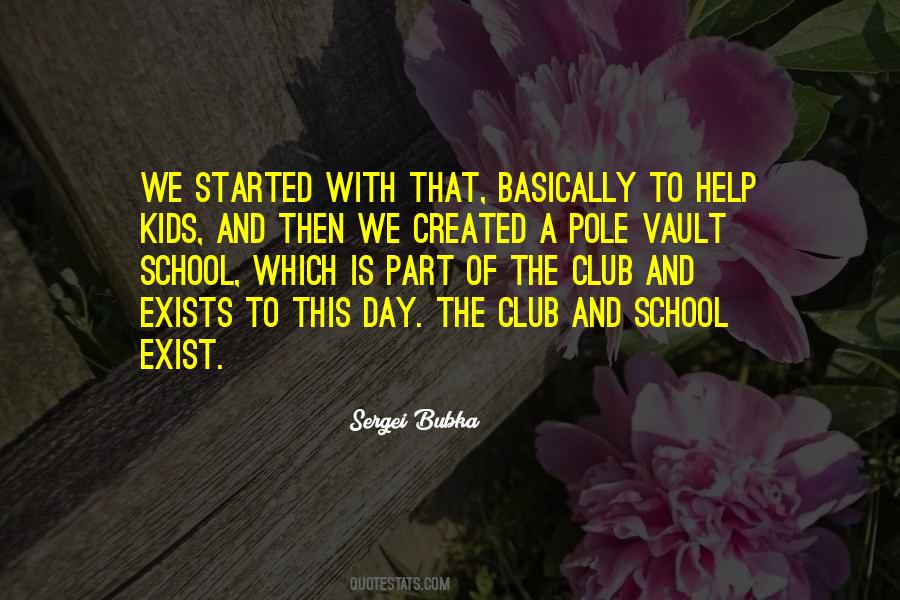 School Club Quotes #508683