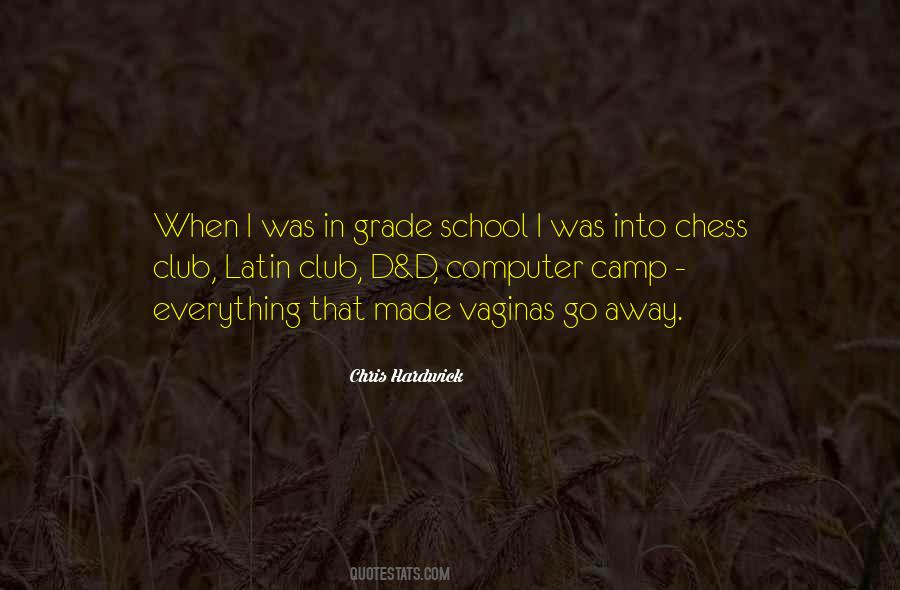 School Club Quotes #64235