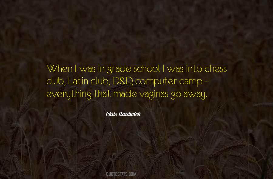 School Club Quotes #64235