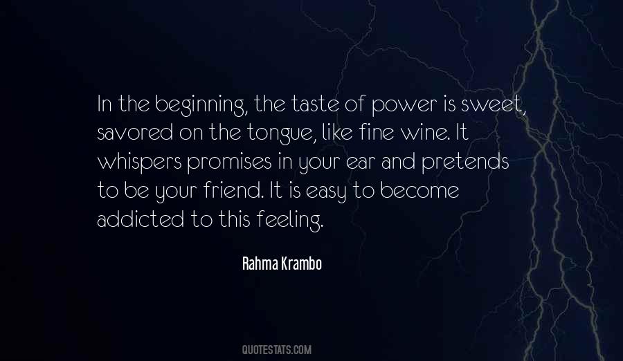 Sweet Addiction Quotes #1531184