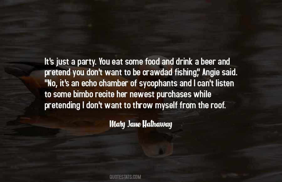 Drink Party Quotes #1200912