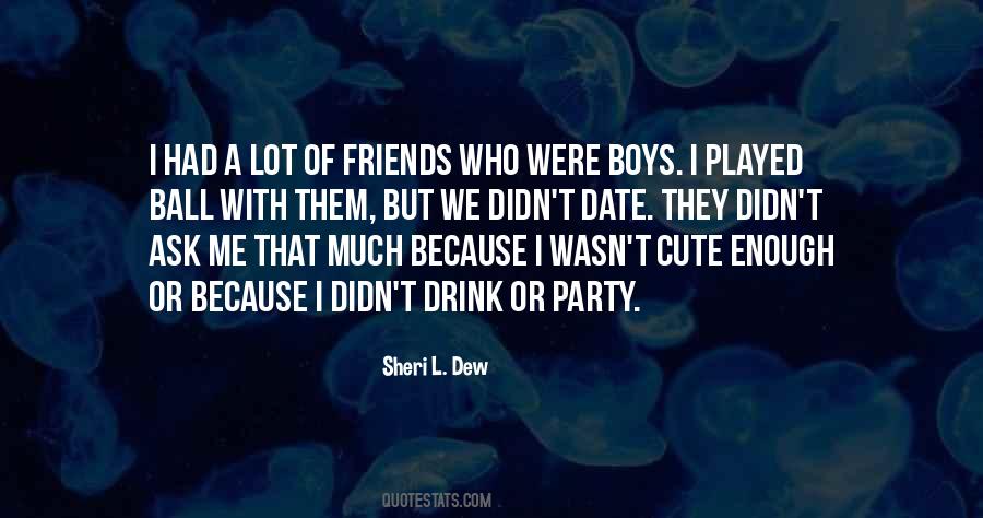 Drink Party Quotes #177984