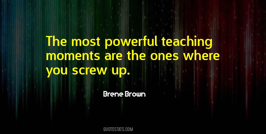 Powerful Teaching Quotes #27960