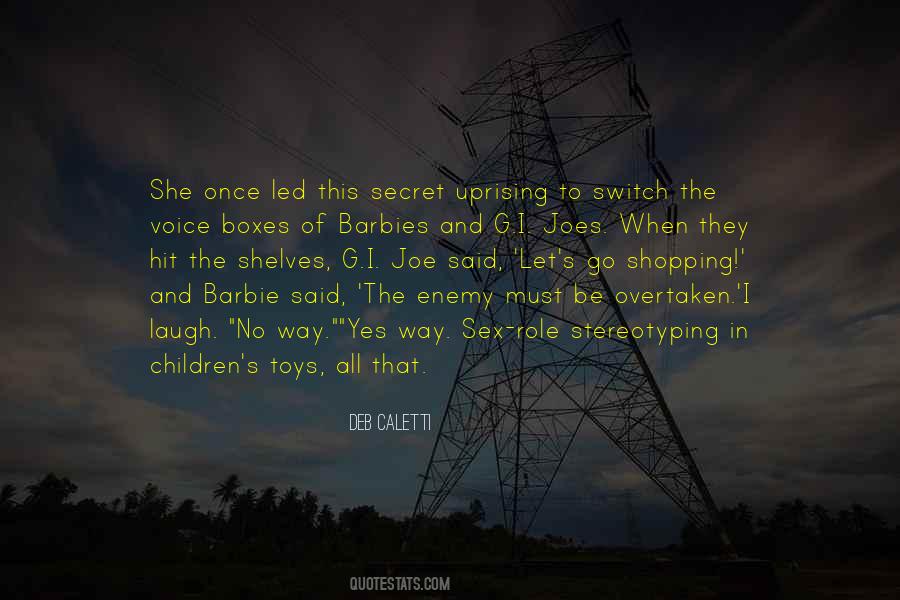 Secret Enemy Quotes #1309352