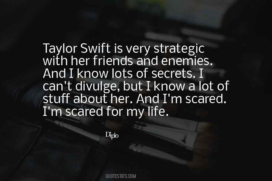 Secret Enemy Quotes #1848801