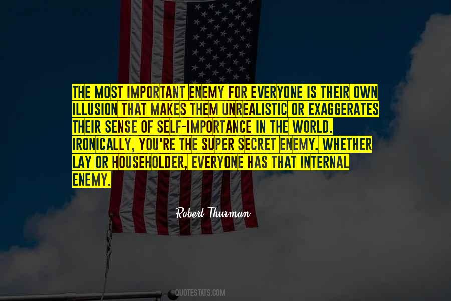 Secret Enemy Quotes #283052
