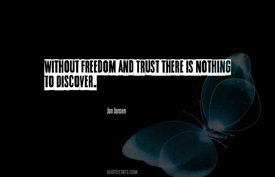 Quotes About And Trust #1311601