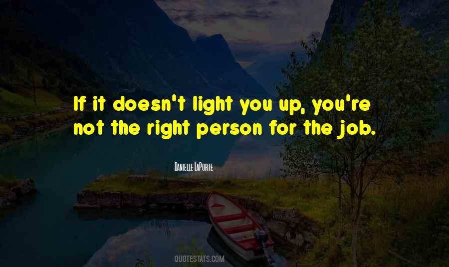 Not The Right Person Quotes #1459297