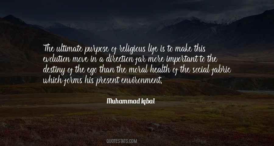 Purpose In This Life Quotes #253512