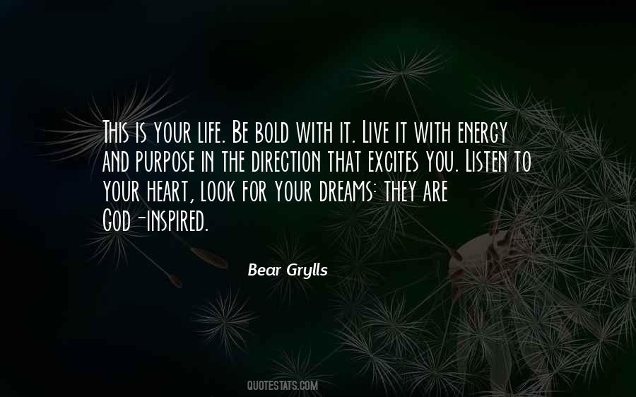 Purpose In This Life Quotes #421052