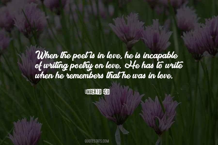 Quotes About Incapable Of Love #1165930