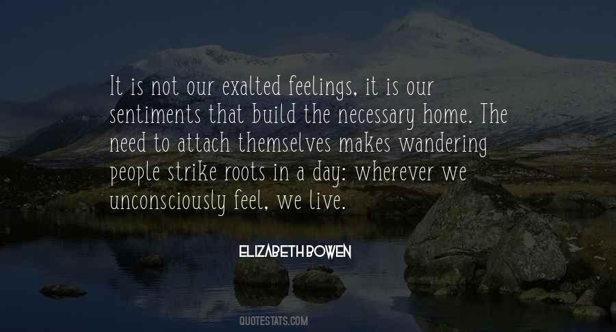 Feel The Feelings Quotes #409228