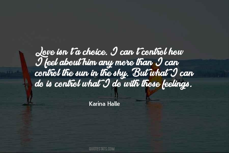 Feel The Feelings Quotes #827824